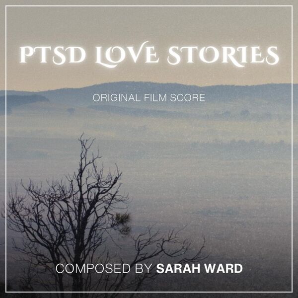 Cover art for PTSD Love Stories (Original Film Score)